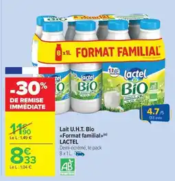 Carrefour Market LACTEL Lait u.h.t. bio <<format familial» offre