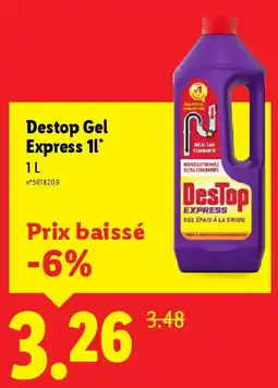 Lidl Destop gel express offre