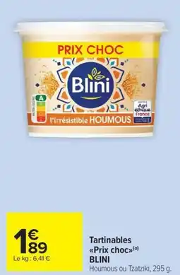Carrefour Market BLINI Tartinables Prix choc offre