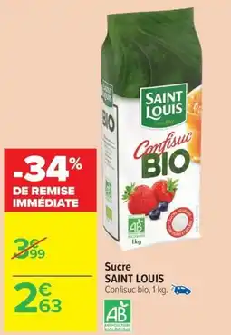Carrefour Market SAINT LOUIS Sucre offre