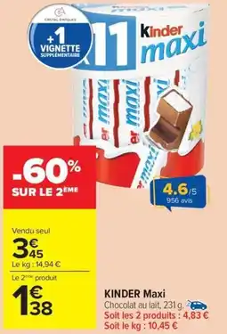 Carrefour Market KINDER Maxi Chocolat au lait offre