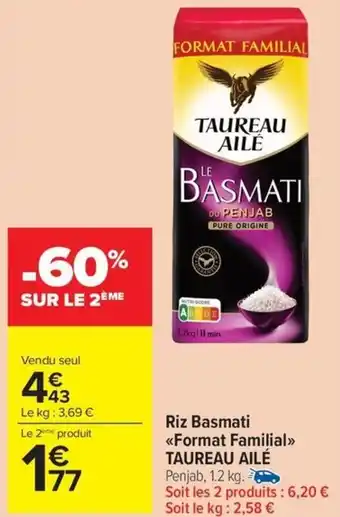 Carrefour Market TAUREAU AILÉ Riz Basmati Format Familial offre