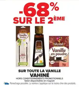 Carrefour Market VAHINÉ Sur toute la vanille offre