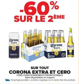 Carrefour Market CORONA EXTRA ET CERO Sur tout offre