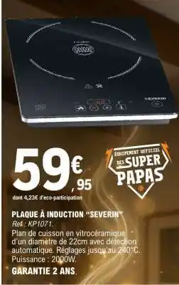 E.Leclerc PLAQUE À INDUCTION “SEVERIN” offre