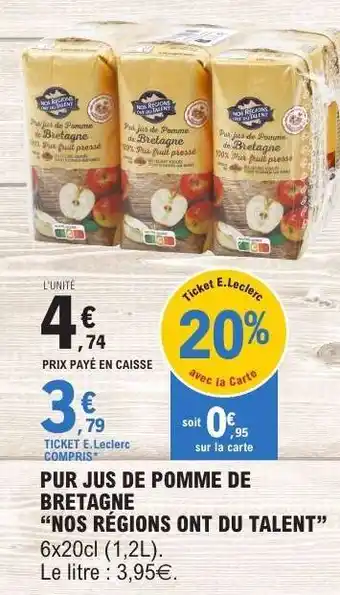 E.Leclerc Pur Jus de Pomme de Bretagne Nos Régions ont du Talent offre