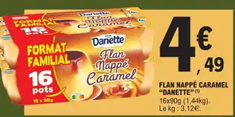 E.Leclerc FLAN NAPPÉ CARAMEL “DANETTE” offre