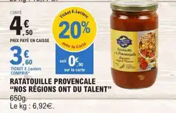 E.Leclerc Ratatouille Provencale Nos Régions Ont Du Talent offre