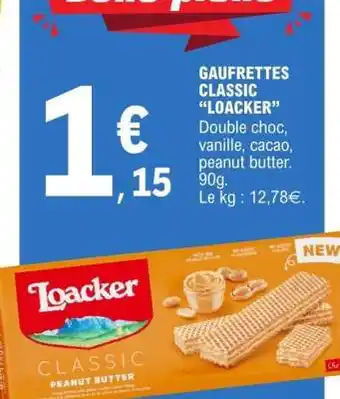 E.Leclerc GAUFRETTES CLASSIC “LOACKER” offre