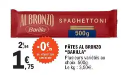E.Leclerc Pâtes Al Bronzo Barilla offre
