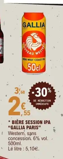E.Leclerc BIÈRE SESSION IPA GALLIA PARIS offre