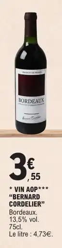 E.Leclerc VIN AOP BERNARD CORDELIER offre