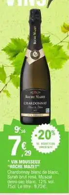E.Leclerc Vin Mousseux Roche Mazet offre