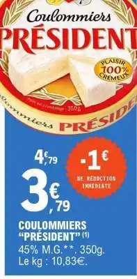 E.Leclerc Coulommiers Président offre