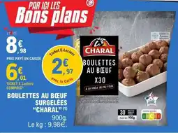 E.Leclerc Boulettes au Boeuf Surgelées Charal offre
