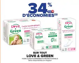 Carrefour Market LOVE & GREEN Sur tout offre