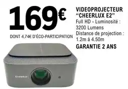 E.Leclerc VIDEOPROJECTEUR “CHEERLUX E2” offre