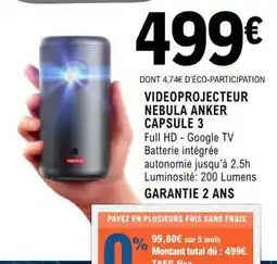 E.Leclerc VIDEOPROJECTEUR NEBULA ANKER CAPSULE 3 offre