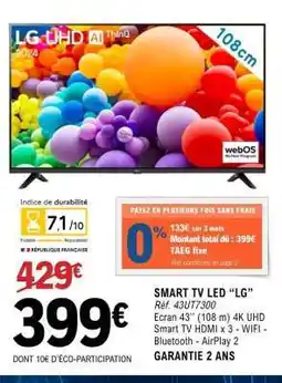 E.Leclerc SMART TV LED “LG” Réf. 43UT7300 offre