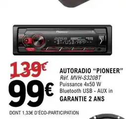 E.Leclerc AUTORADIO “PIONEER” offre