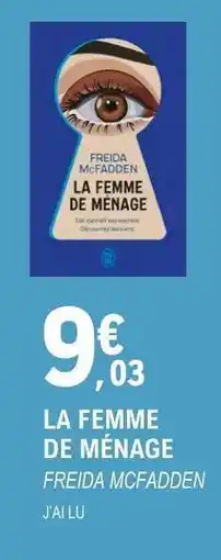 E.Leclerc LA FEMME DE MÉNAGE offre