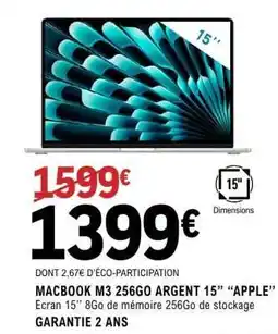 E.Leclerc MACBOOK M3 256GO ARGENT 15” “APPLE” offre