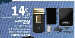 E.Leclerc RASOIR VOYAGE 'WAHL' offre
