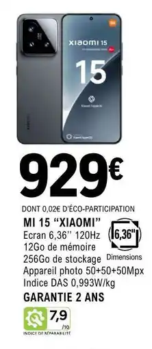 E.Leclerc MI 15 XIAOMI offre