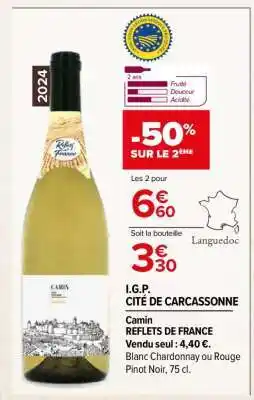 Carrefour Camin REFLETS DE FRANCE offre