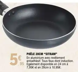 E.Leclerc POÊLE 20CM “SITRAM” offre