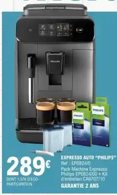 E.Leclerc EXPRESSO AUTO 'PHILIPS' offre