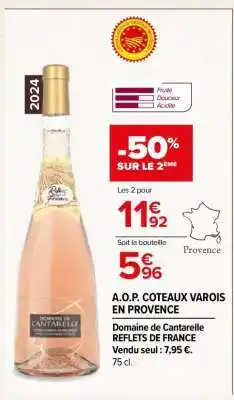 Carrefour A.O.P. Coteaux-Varois-en-Provence offre