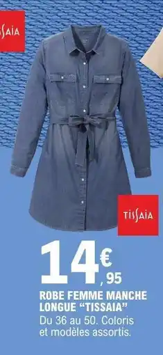 E.Leclerc ROBE FEMME MANCHE LONGUE 'TISSAIA' offre