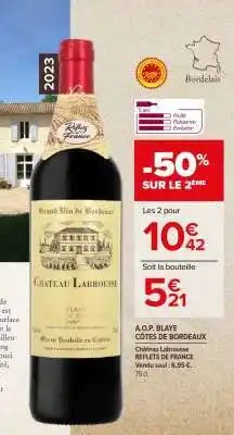 Carrefour Château Labrousse offre