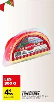 Carrefour O TRANSMONTANO offre