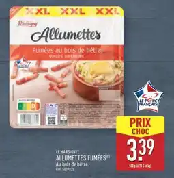 ALDI LE MARSIGNY ALLUMETTES FUMÉES offre