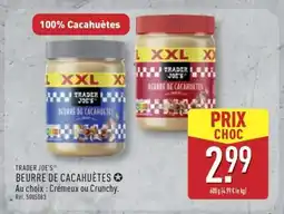ALDI TRADER JOE'S BEURRE DE CACAHUÈTES offre