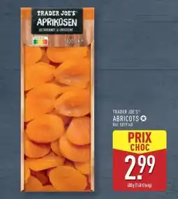 ALDI TRADER JOE'S ABRICOTS offre