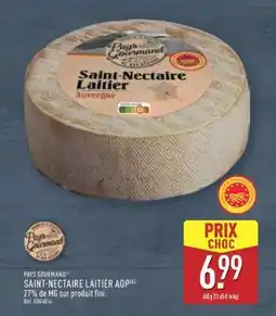 ALDI Saint Nectaire Laitier Aop offre