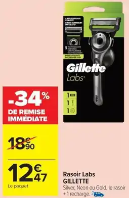 Carrefour Market GILLETTE Rasoir Labs offre