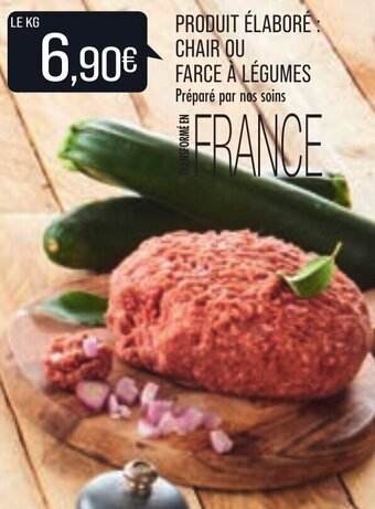 Match Produit élaboré : chair ou farce à légumes offre