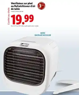 Lidl Ventilateur sur pied ou rafraîchisseur d'air de table offre