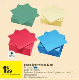 Carrefour Market Lot de 50 serviettes 33 cm offre
