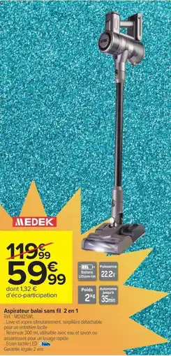 Carrefour Market MEDEK Aspirateur balai sans fil 2 en 1 offre