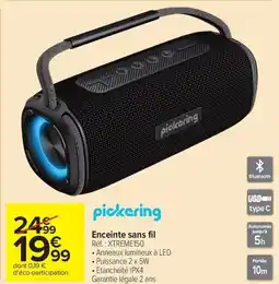 Carrefour Market PICKERING Enceinte sans fil Réf.: XTREME150 offre