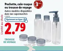Lidl Pochette cale-nuque ou trousse de voyage offre
