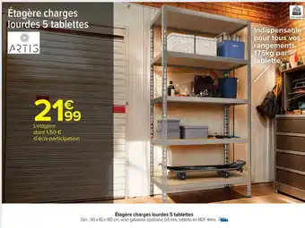 Carrefour Market ARTIS Étagère charges lourdes 5 tablettes offre