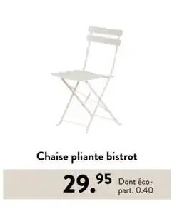 Casa Chaise pliante bistrot offre