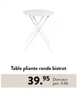 Casa Table pliante ronde bistrot offre