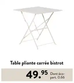 Casa Table pliante carrée bistrot offre